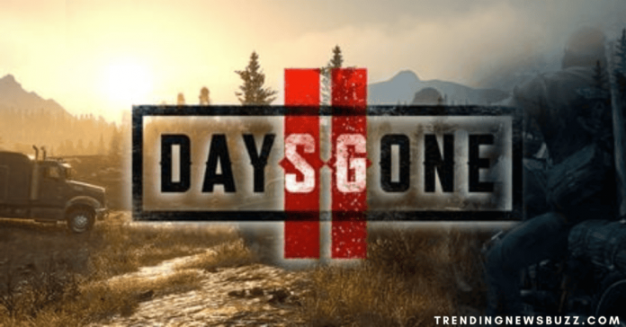 Can We Expect Days Gone 2?