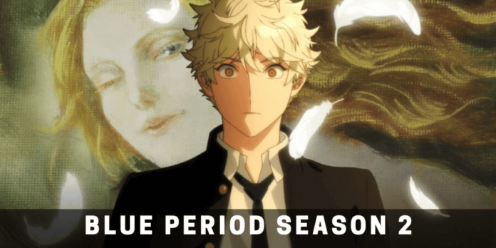 Blue Period Season 2: Everything You Need To Know!