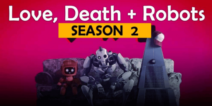 Love Death Robots Season 2: Plot | Release Date