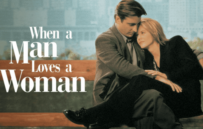 When A Man Loves A Woman Movie: All About This Film!