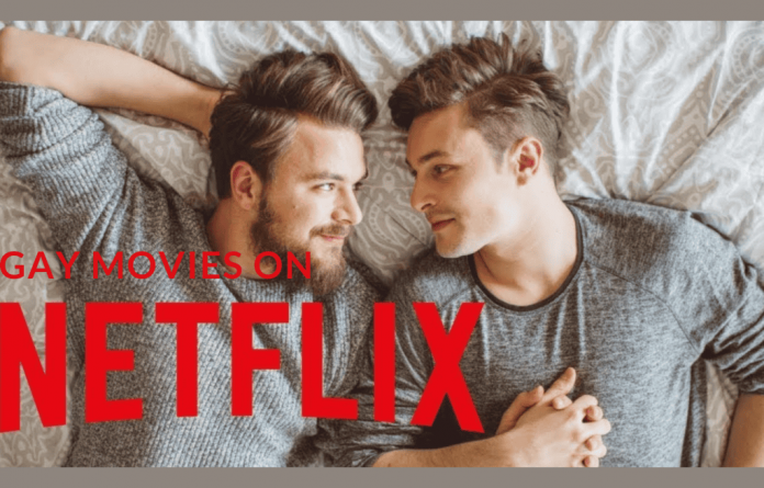 Gay Movies On Netflix: Here’s The List Of 12 Movies!