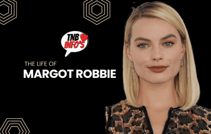 The Life Of Margot Robbie – Infographics