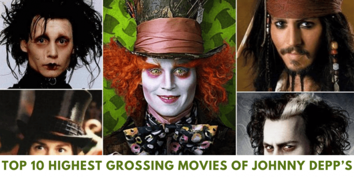 Top 10 Highest Grossing Movies Of Johnny Depp’s: Catch The Best Movies Of Johnny Depp’s!