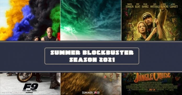 Will Summer Blockbuster Return in 2021?Latest Updates.