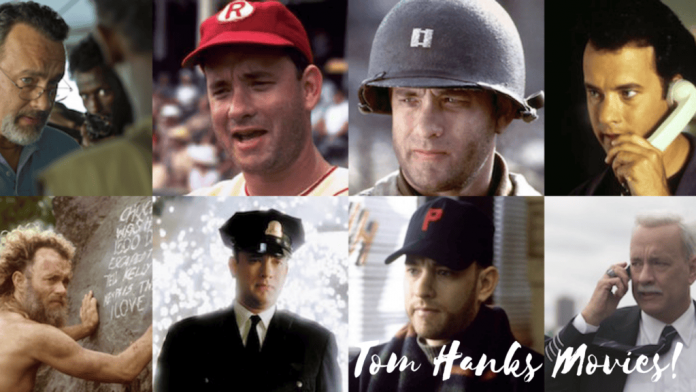 Top Tom Hanks Movies To Catch!