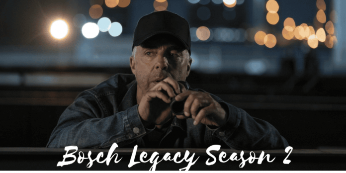 Bosch Legacy Season 2: Renewed | Possible Release Date | Cast | Plot And Many More!