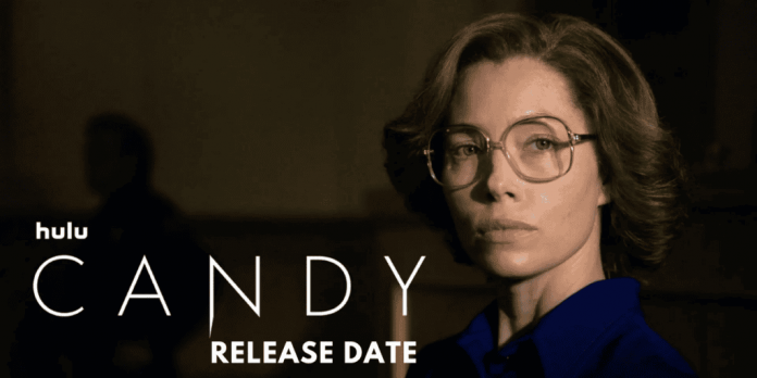 Candy Hulu Release Date: Jessica Biel Depicts ‘Candy’s’ Double Existence as a…