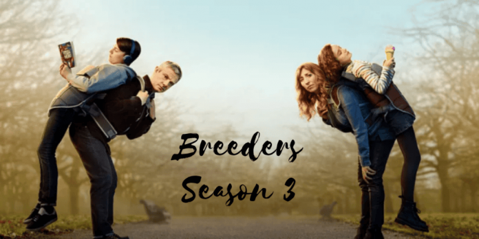 Breeders Season 3 Release Date: Third Season Starts From May 9, 2022!