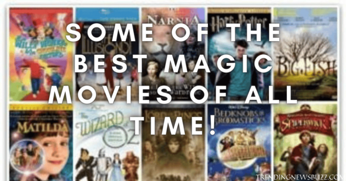 Some of The Best Magic Movies Of All Time!