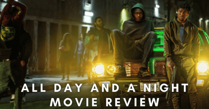 All Day And A Night Movie Review