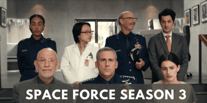 Space Force Season 3: Release Date, Cast, Plot!