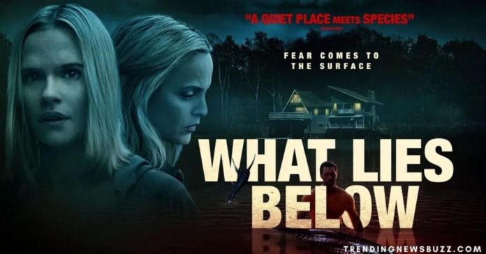 What Lies Below Movie Review