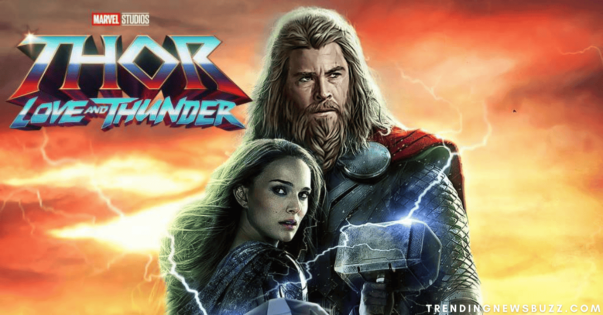 Thor: Love and Thunder