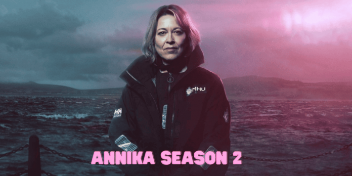 Annika Season 2: Premiere Date, Cast and Crew, Plot, Trailer!