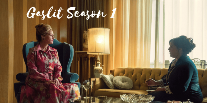 Gaslit Season 1: What We Know So Far!