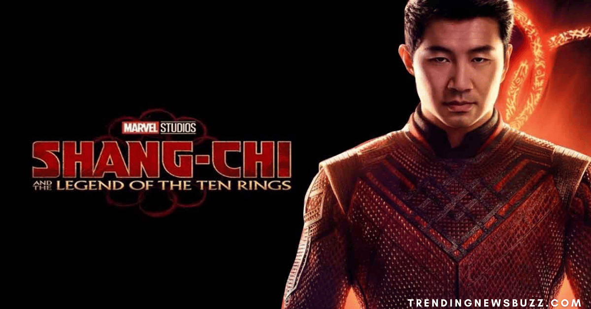 Shang-Chi And The Legend Of The Ten Rings