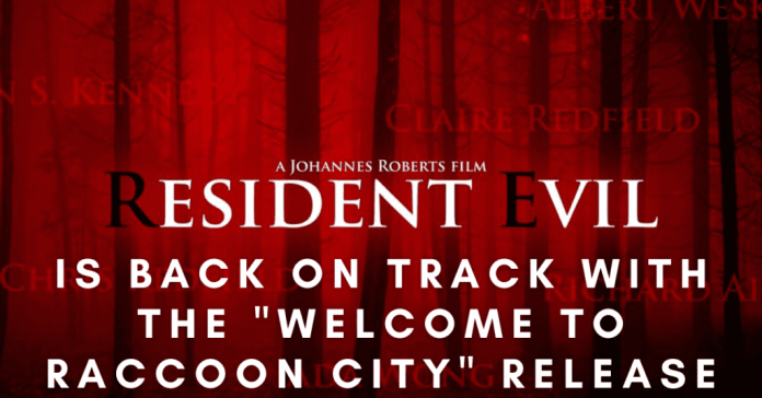 Resident Evil Is Back On Track With The “Welcome To Raccoon City” Release