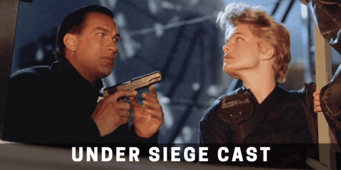 Under Siege Cast : Everything You Need to Know!