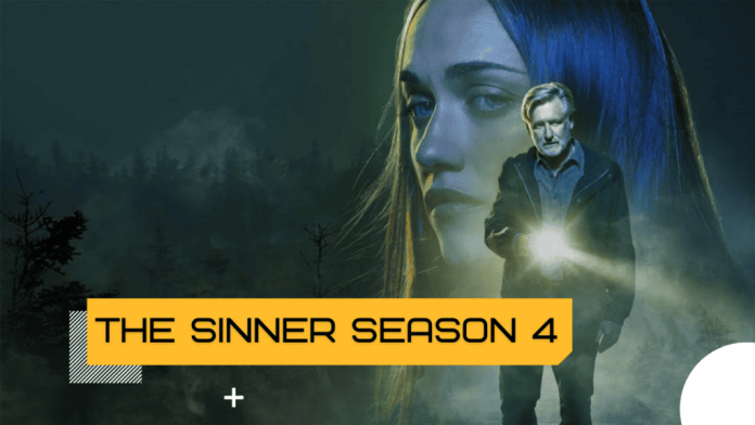 The Sinner Season 4: Know Everything About This Drama!