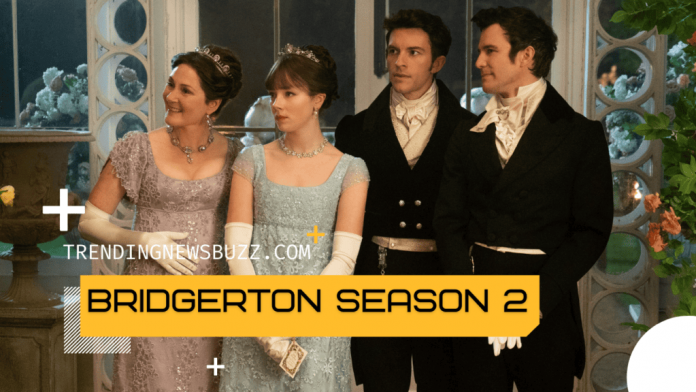 Bridgerton Season 2: Coming on March 25, 2022!