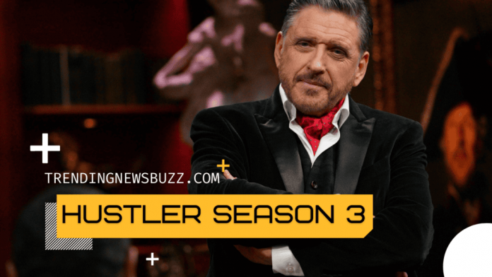 The Hustler Season 3: Coming or Not?