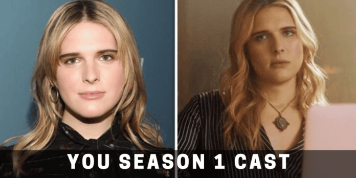 You Season 1 Cast : Everything You Need to Know!