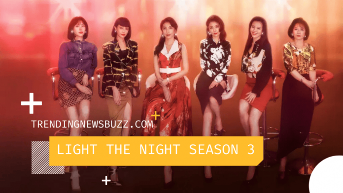 Light The Night Season 3 Release Date: Coming in March 2022!