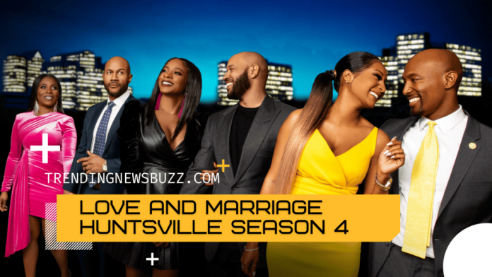 Love And Marriage Huntsville Season 4: Release Date Announced!