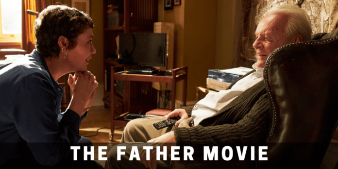 The Father Movie : Plot, Summary, Build-up, Ending Explained and More!