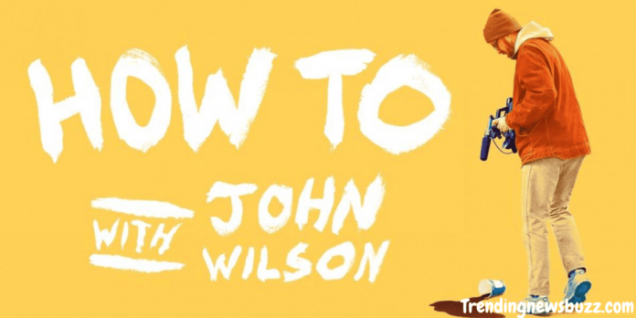 How to With John Wilson: Know Everything About HBO Show!