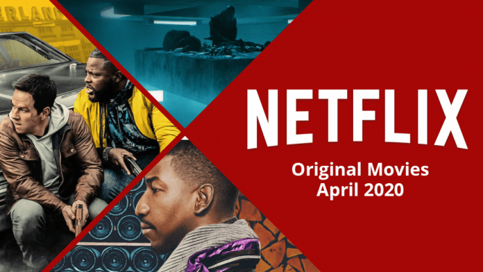 Netflix: 17 Fantastic Films For You To Watch In April 2020