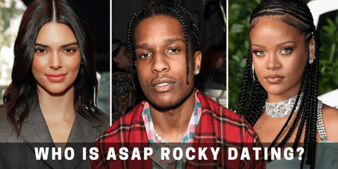 Who Is Asap Rocky Dating?  Who All He Has Dated till Now and Who Is He Currently Dating?