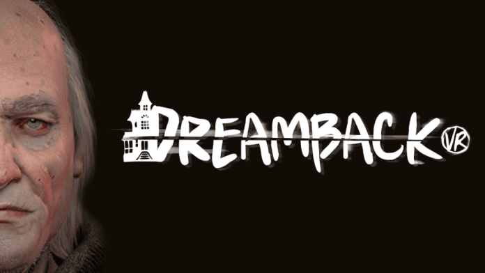 DreamBack: First-Person VR Horror Game Announced