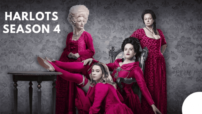 Harlots Season 4: Cancelled By Hulu!