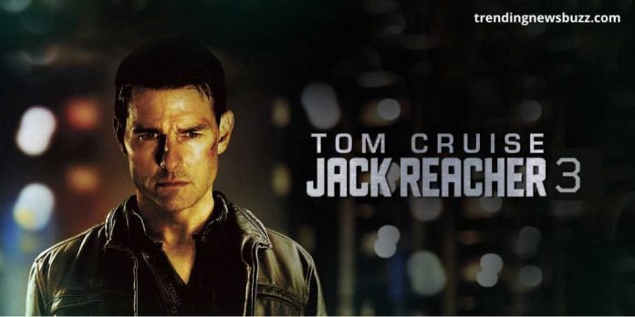 Will Fans Ever Get Jack Reacher 3?