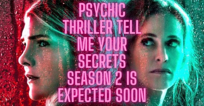 Psychic Thriller Tell Me Your Secrets Season 2 Is Expected Soon