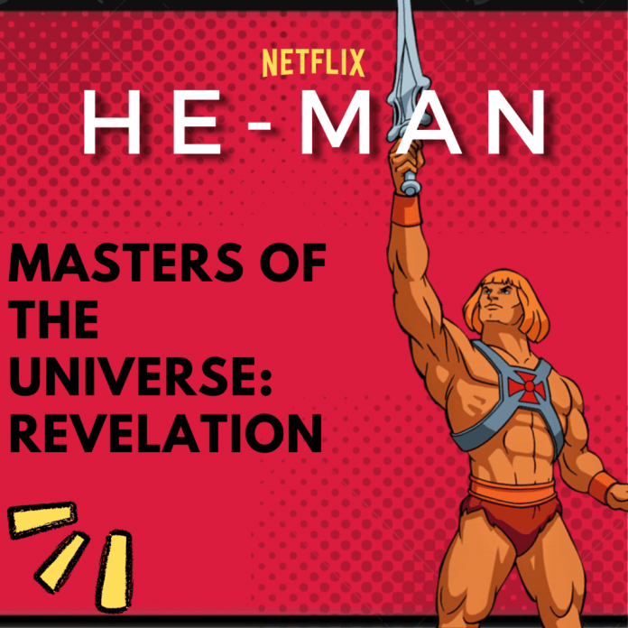 Is It Worth Watching Netflix Masters of the Universe: Revelation?