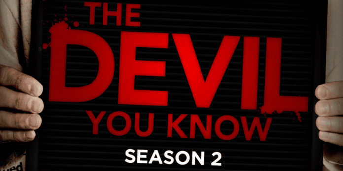 The Devil You Know Season 2: Every Important Update