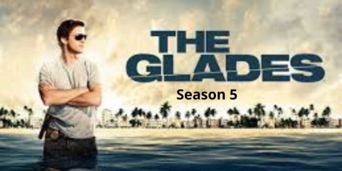 Complete Information about- The Glades Season 5