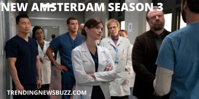 New Amsterdam Season 3- The Official Release Date