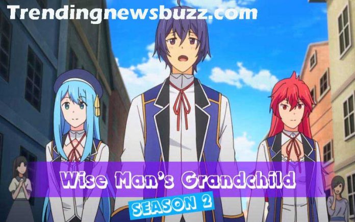 Wise Man’s GrandChild Season 2: Will You Ever Be Able To View It?