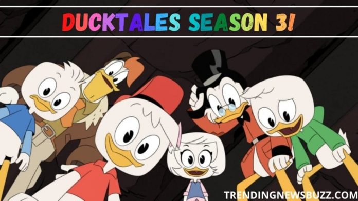 Everything About The DuckTales Season 3 That You Would Not Want To Miss!