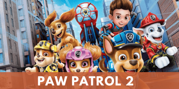 Paw Patrol 2: Release Date, When Will Sequel To Paw Patrol Come?