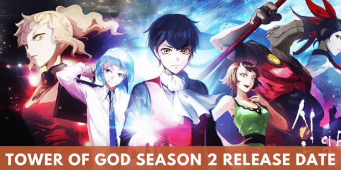 Tower Of God Season 2 Release Date: Renewed Or Cancelled?