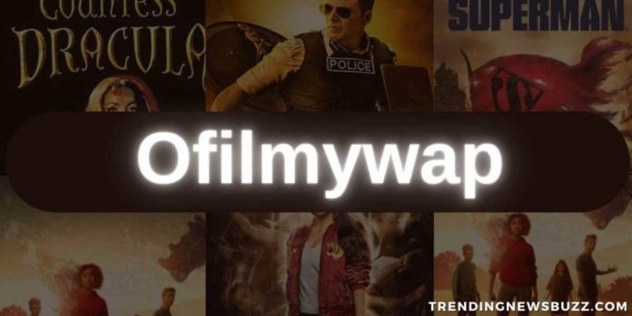 Ofilmywap: Free Download Bollywood, Hollywood and Tamil Movies