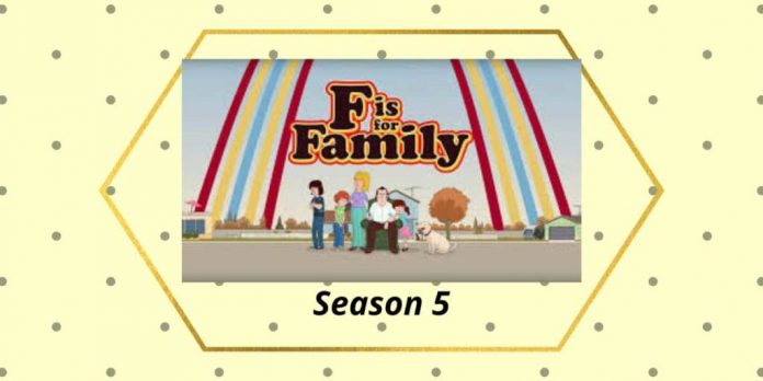 F is for family Season 5 – Comedian and Entertaining Series