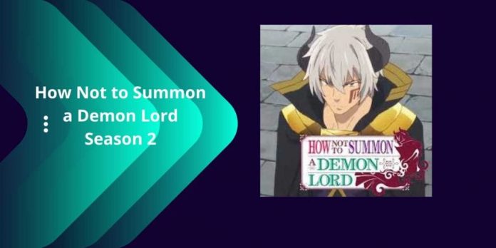 How Not to Summon a Demon Lord Season 2 – Reality V/S Virtual Reality