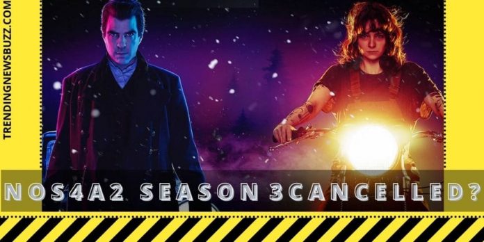 Is NOS4A2 Season 3 Cancelled?