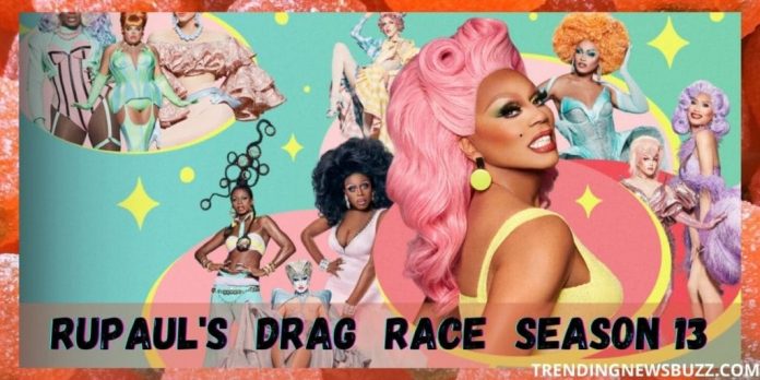 Sneak Peek Into RuPaul’s Drag Race Season 13!